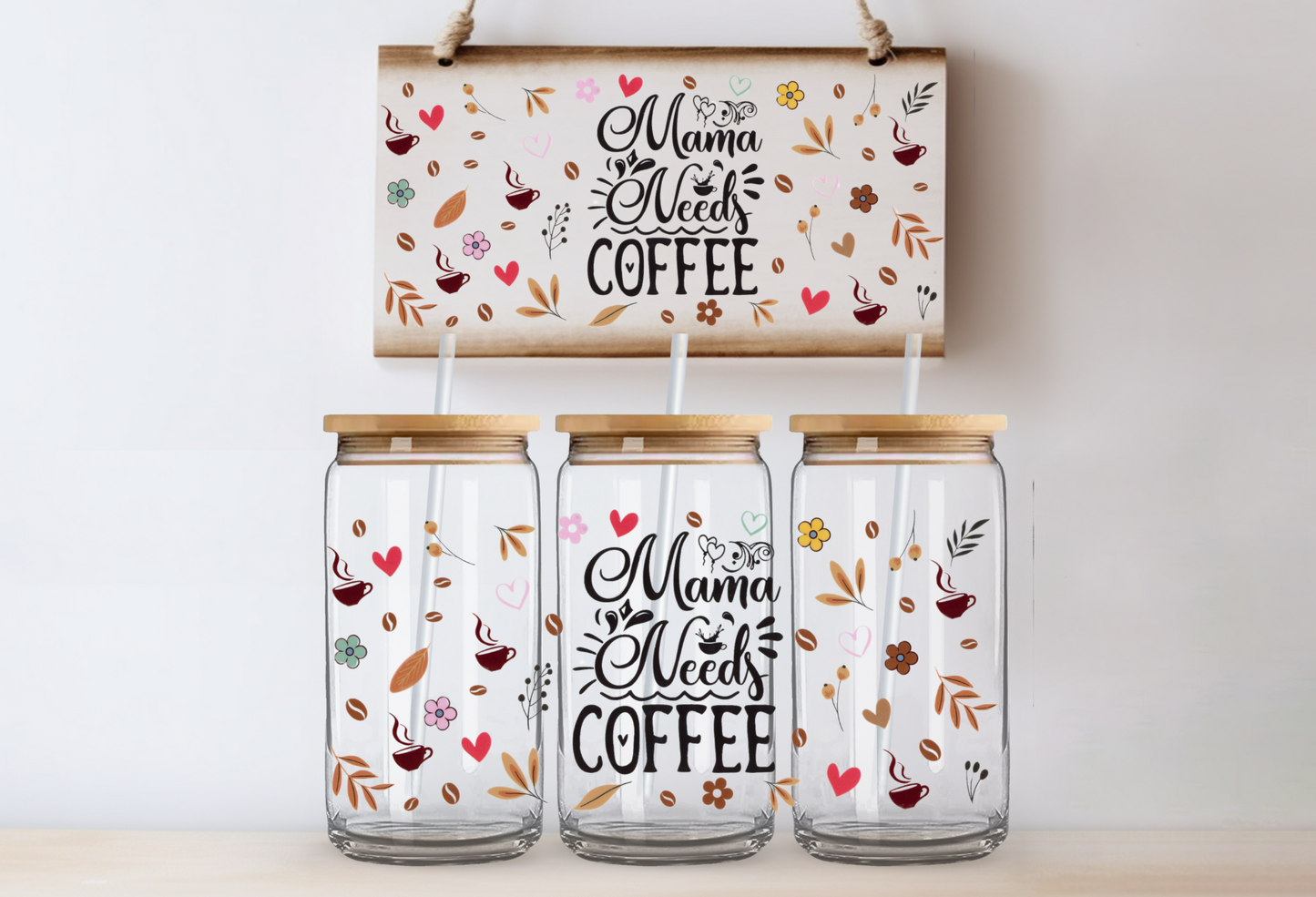 37 - Mama Needs Coffee