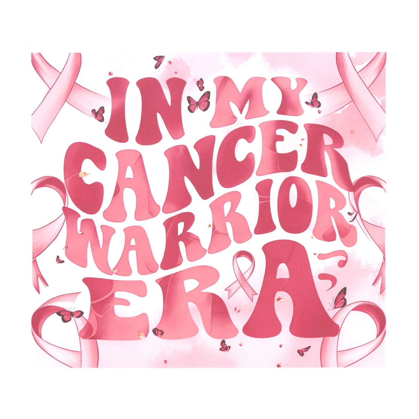 10 - Cancer Warrior Era (Sublimation)